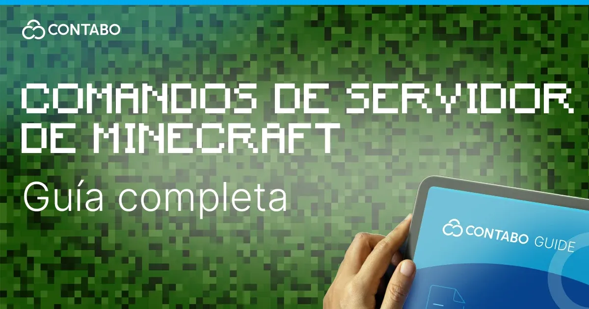 Comandos de servidor de Minecraft: guía completa